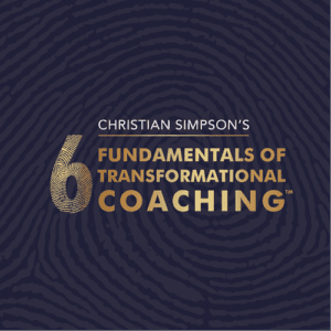 Fundamentals Of Transformational Coaching
